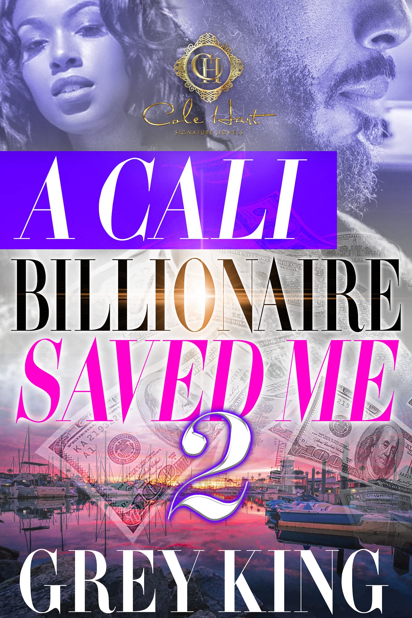 A Cali Billionaire Saved Me 2