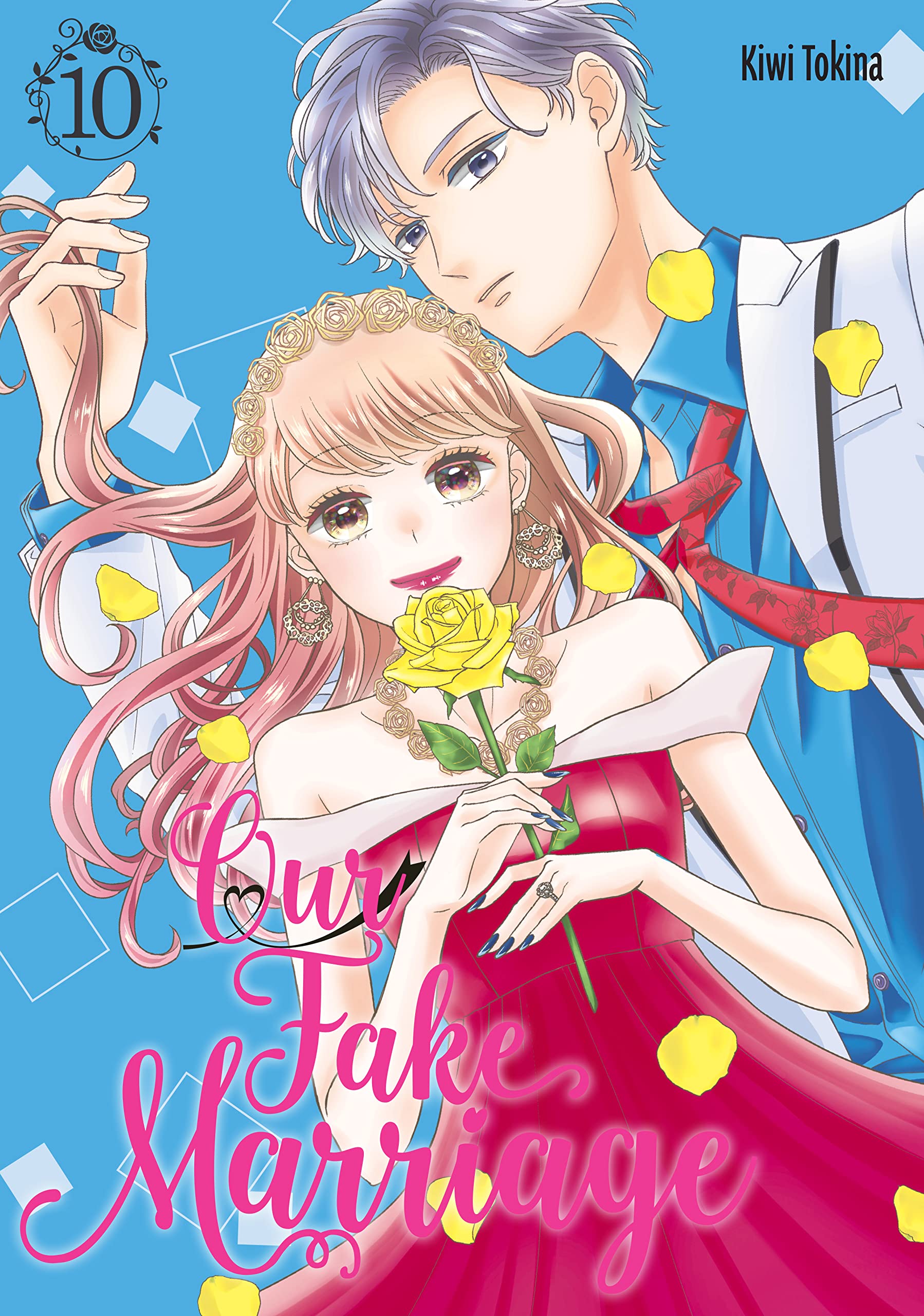 Our Fake Marriage, Vol. 10 by Kiwi Tokina Goodreads