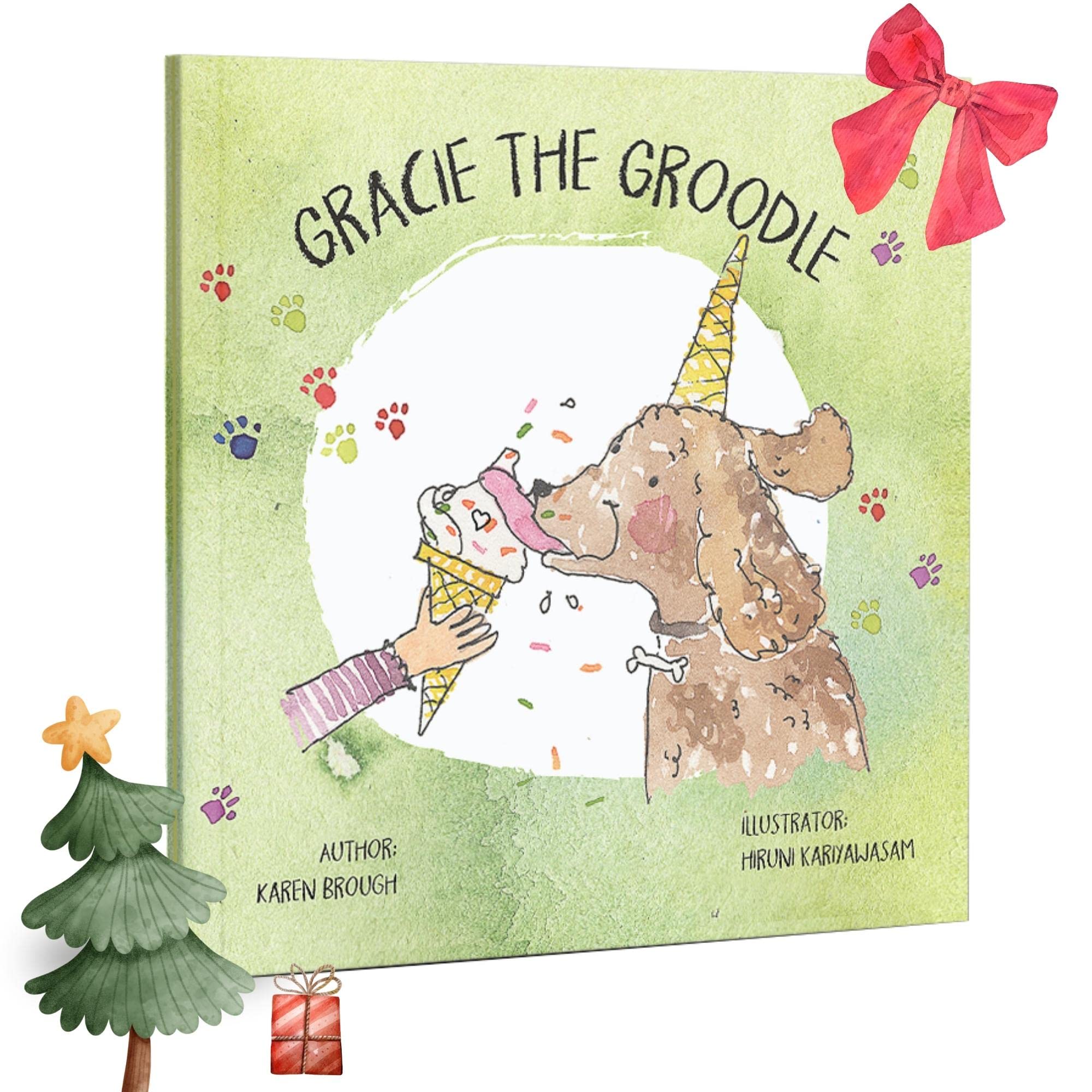 Gracie the Groodle: Fun Golden Doodle adventures