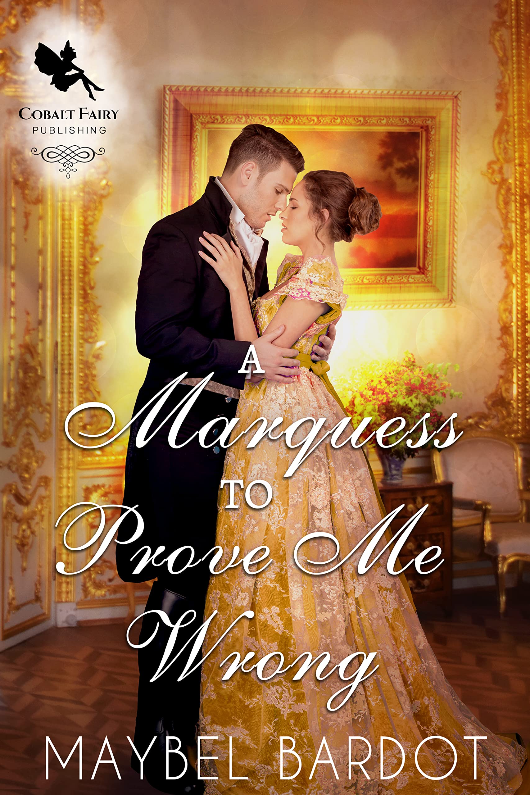 A Marquess to Prove me Wrong