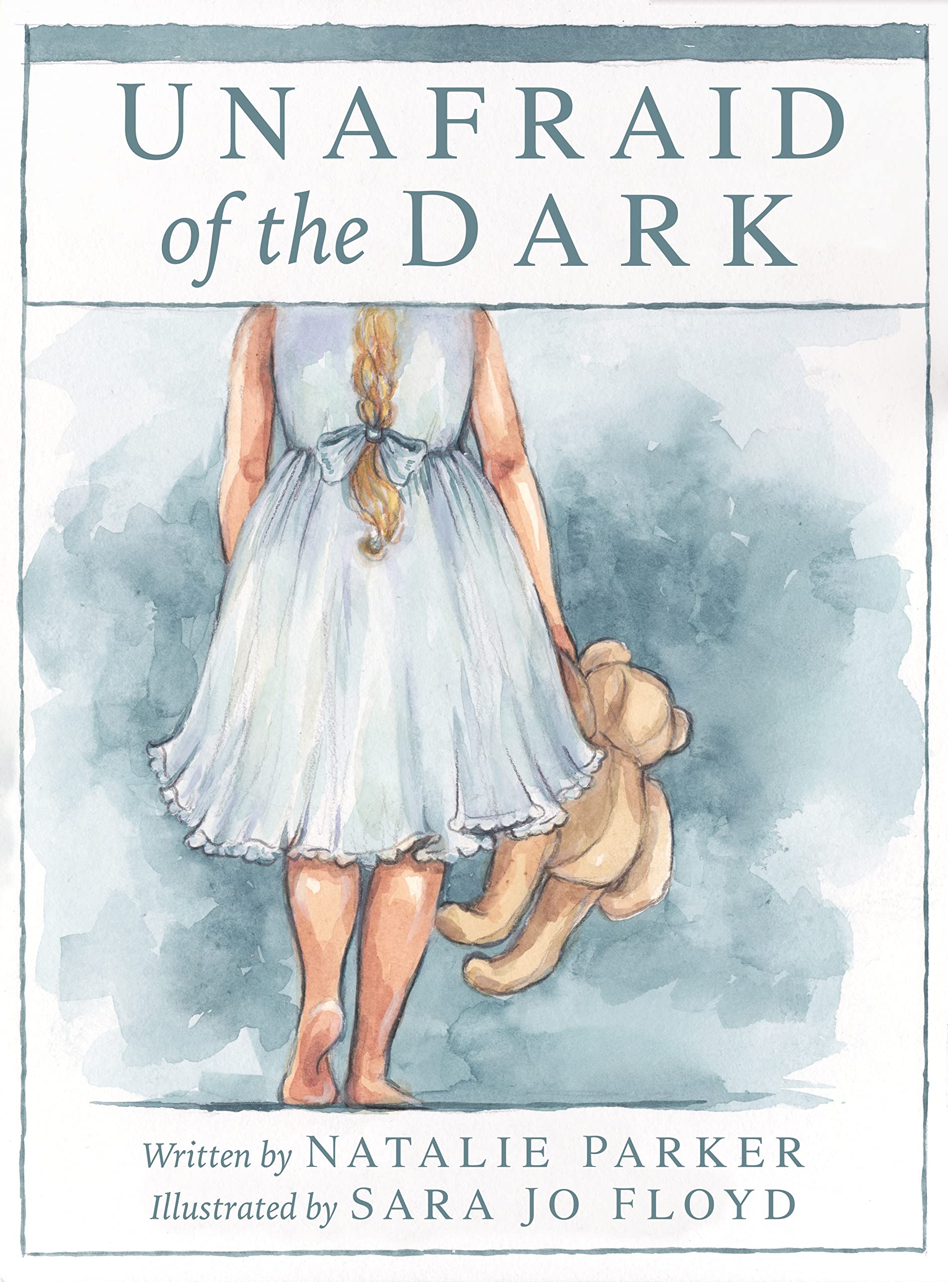 Unafraid of the Dark by Natalie Parker Goodreads