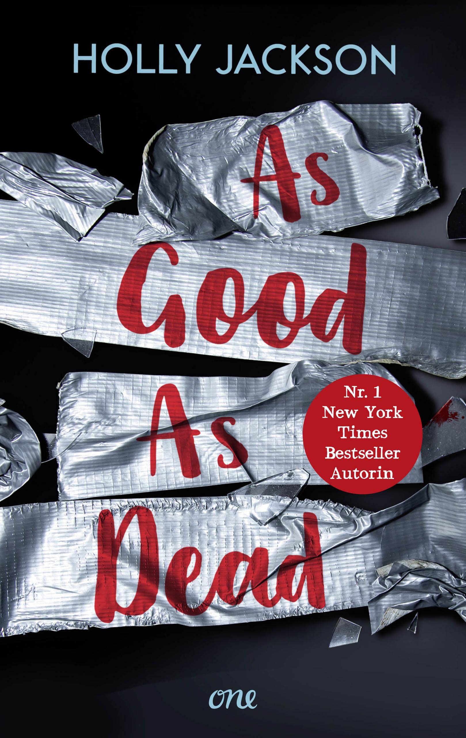 As Good As Dead (A Good Girl's Guide to Murder, #3)