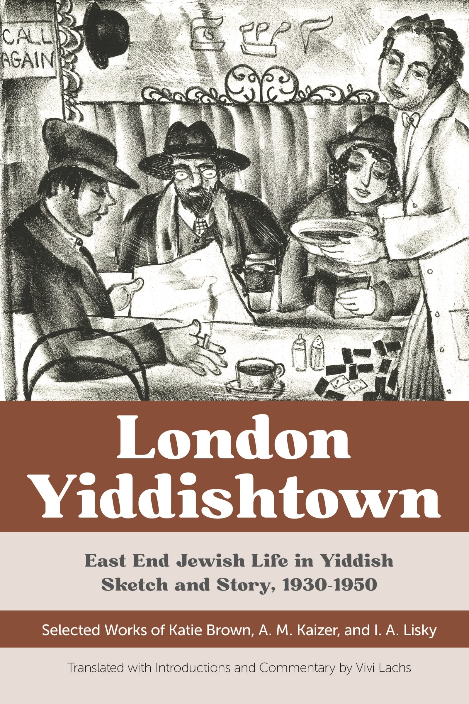 London Yiddishtown East End Jewish Life in Yiddish Sketch and Story