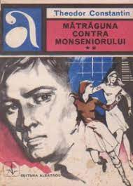 Mătrăguna contra monseniorului volumul II
