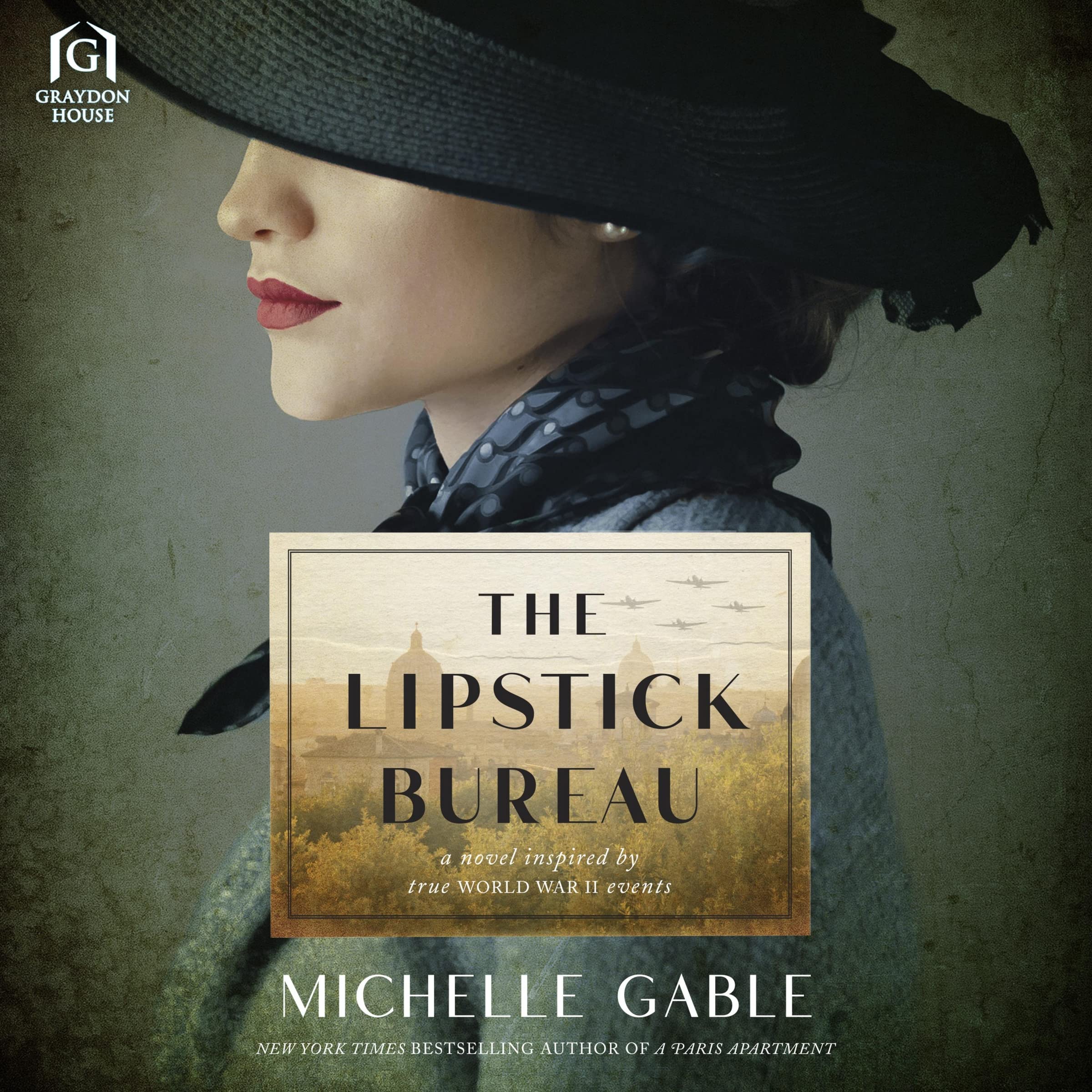 The Lipstick Bureau A Novel of World War II by Michelle Gable Goodreads