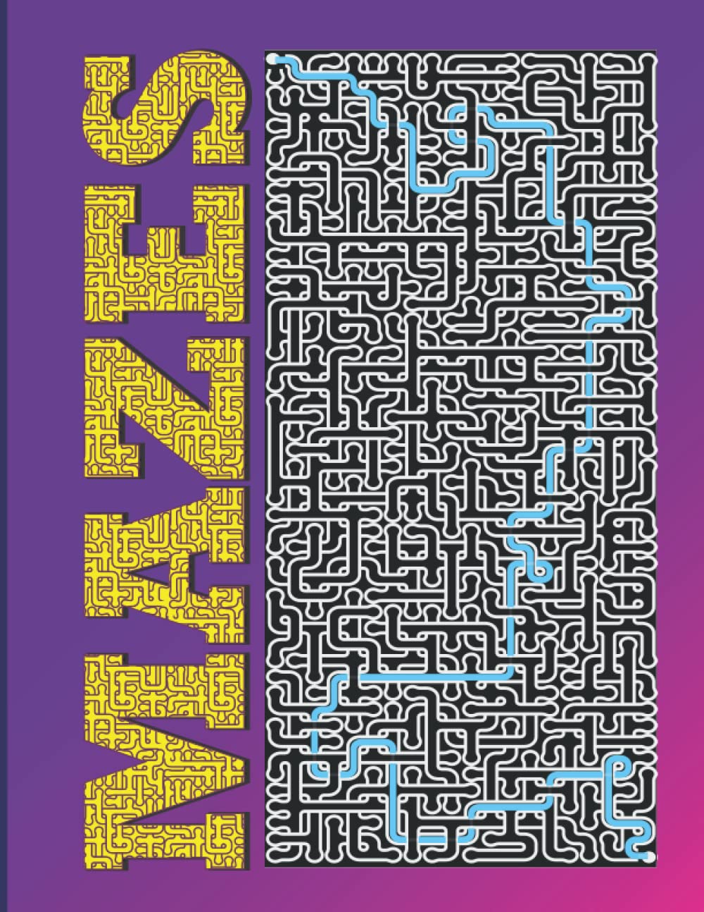 ADULTS AND TEENS MAZE PUZZLE BOOK WITH SOLUTIONS 100+ mazes for adults