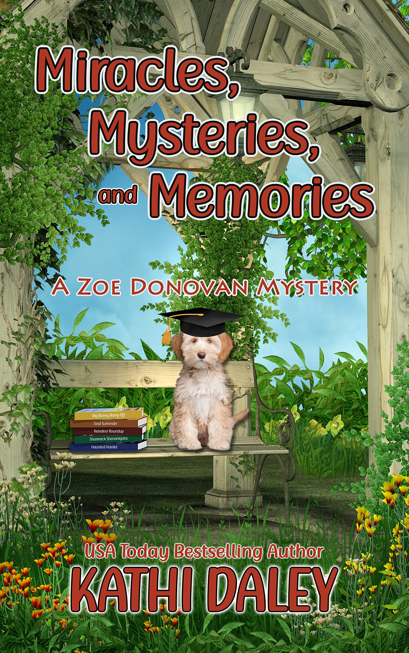 Miracles, Mysteries, and Memories book cover