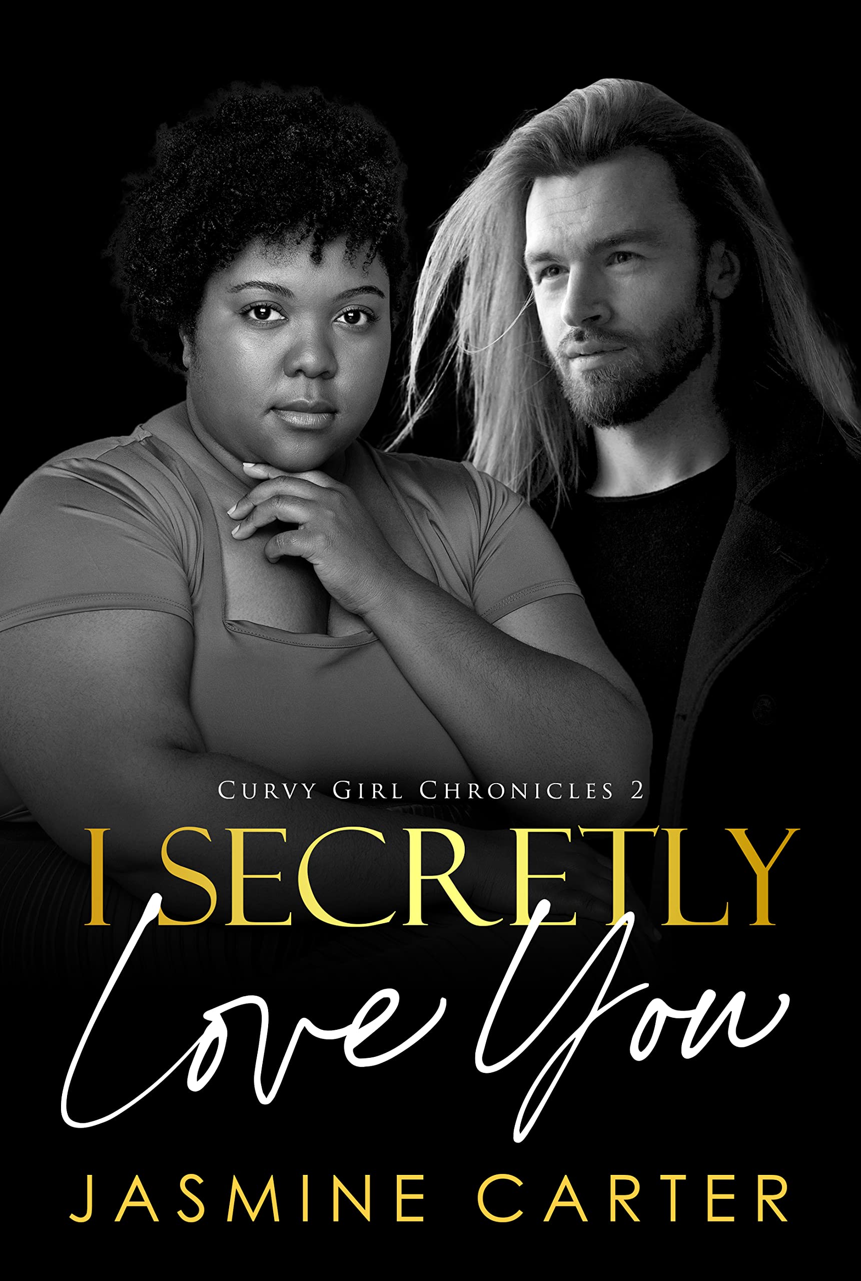 I Secretly Love You