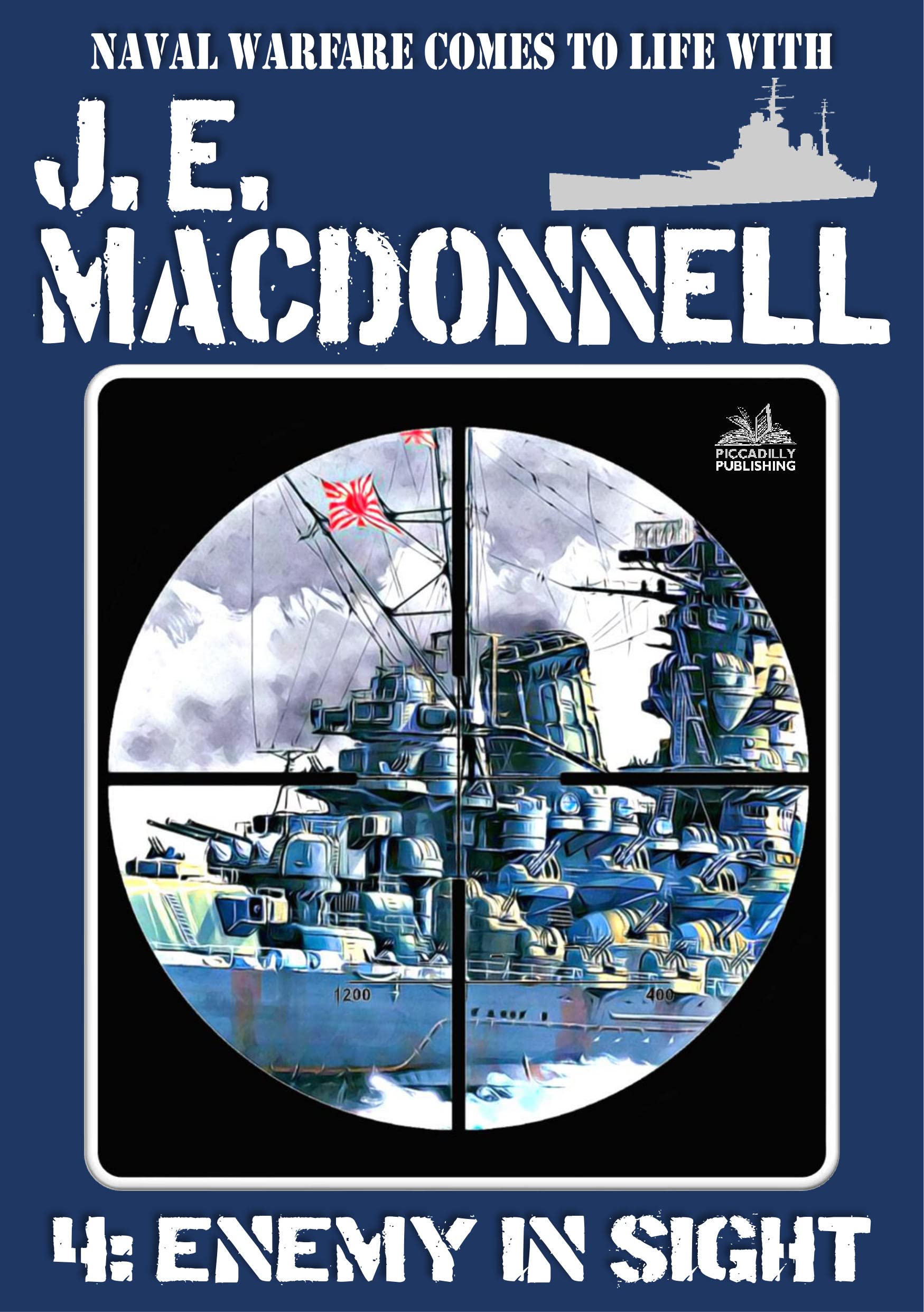 J E Macdonnell 4: Enemy in Sight