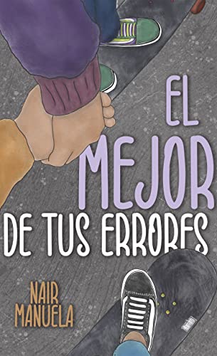 El mejor de tus errores