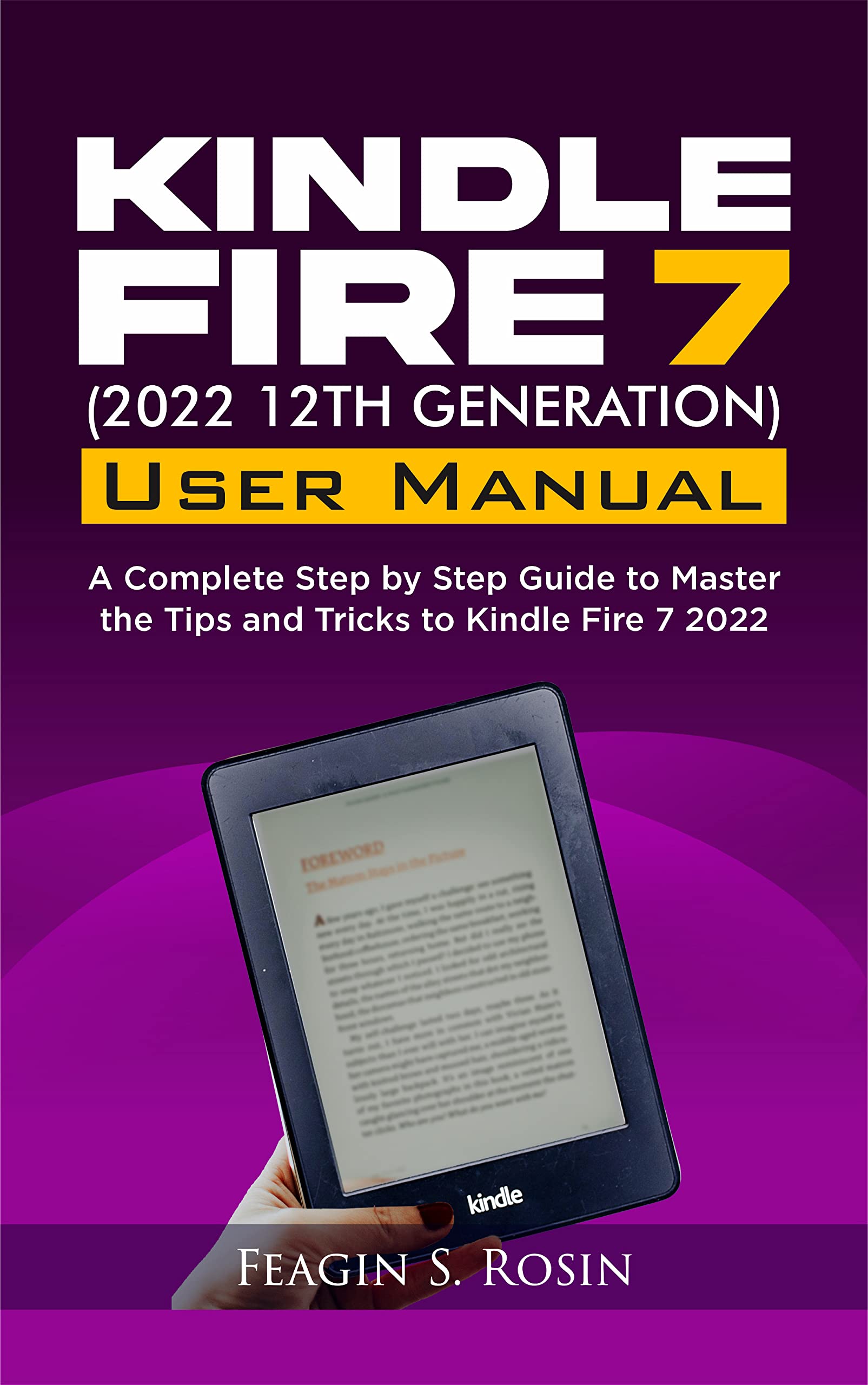Kindle Fire 7 (2022 12th Generation) User manual A Complete Step by