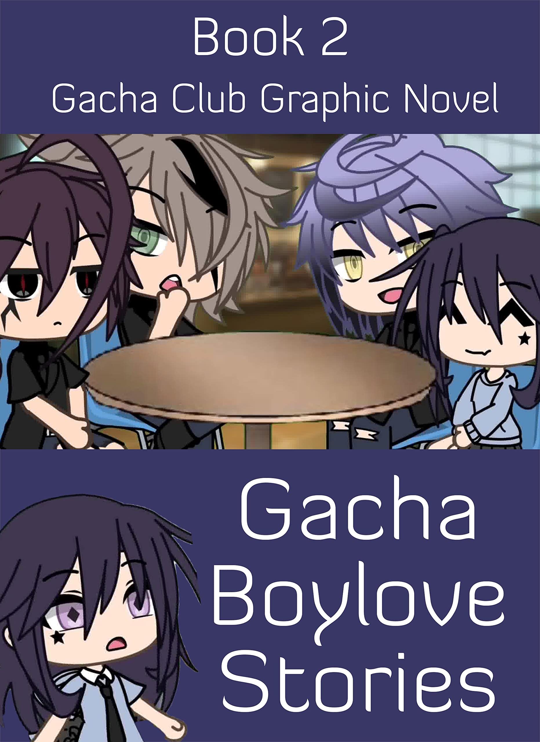 Gacha Boylove Stories Book 2 Gacha Club Graphic Novel by Jenny Boyd