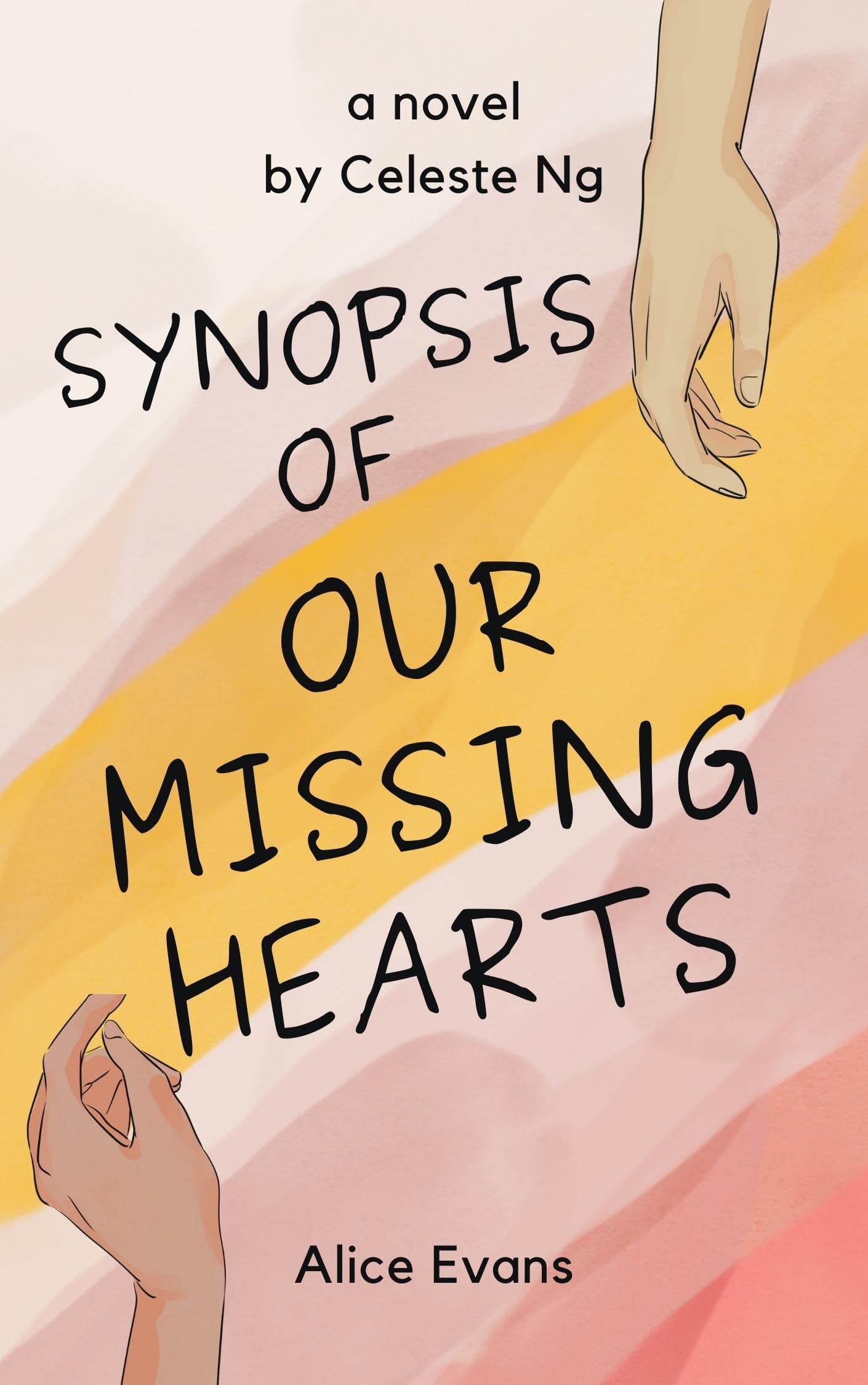 Synopsis Of OUR MISSING HEARTS by Alice Evans Goodreads