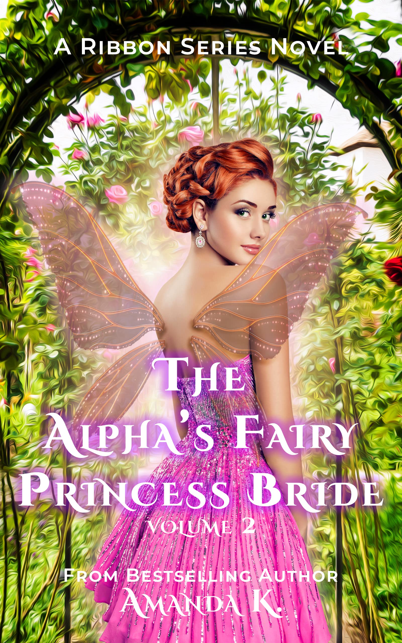 The Alpha's Fairy Princess Bride Volume 2