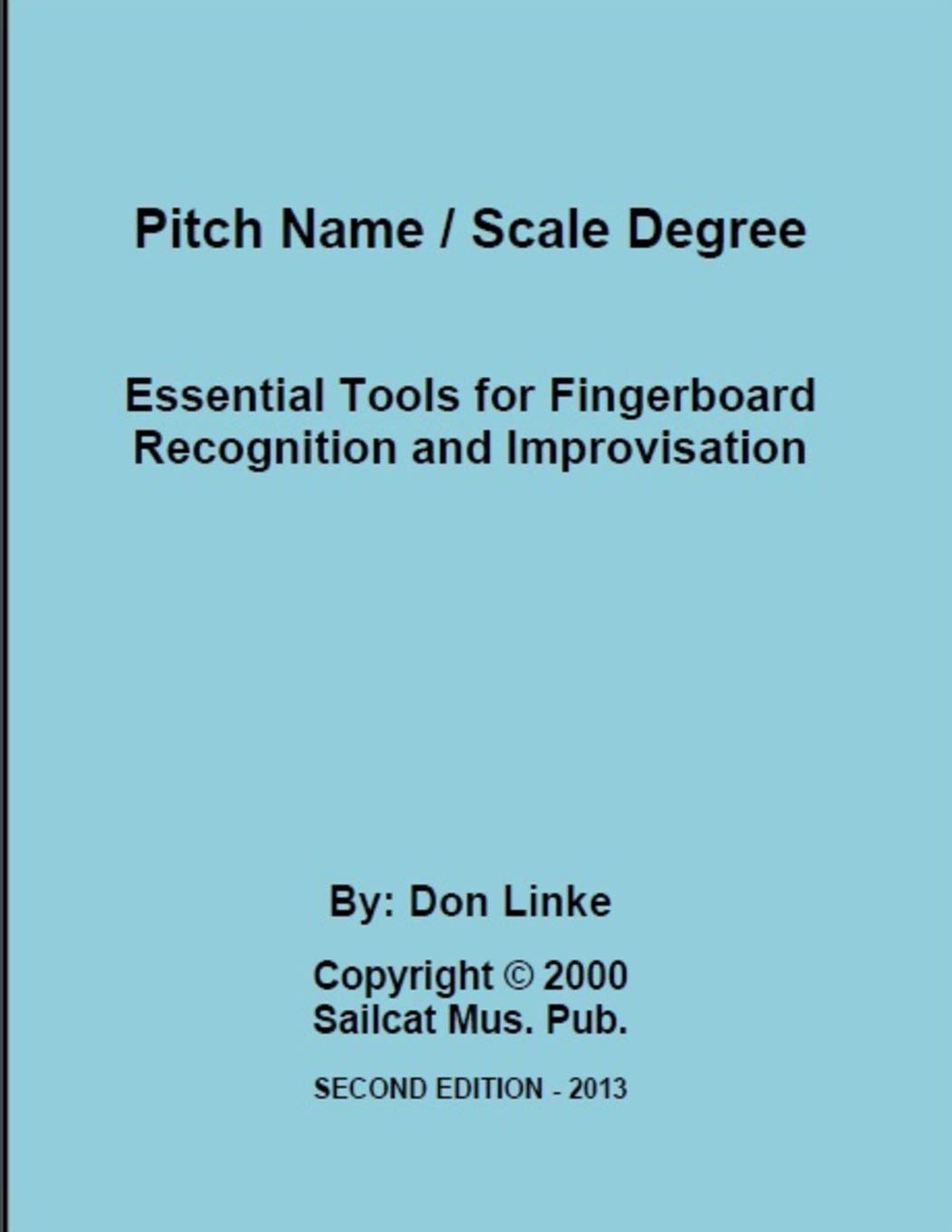 Pitch Name / Scale Degree Essential Tools For Fingerboard Recognition