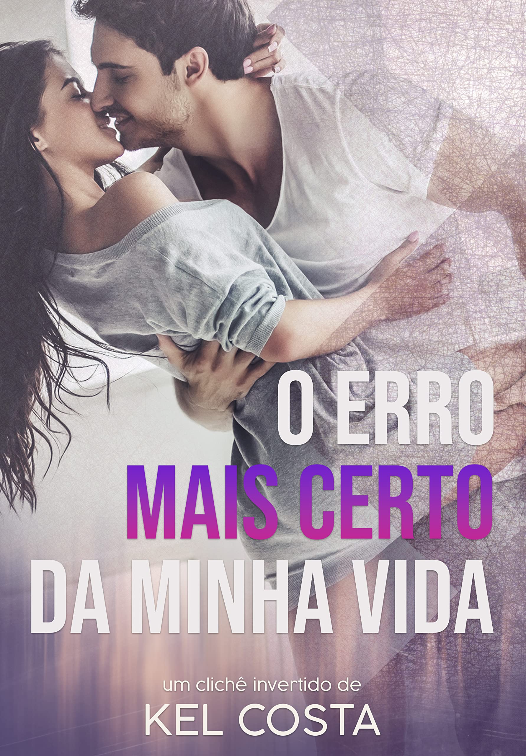 O Erro Mais Certo da Minha Vida book cover