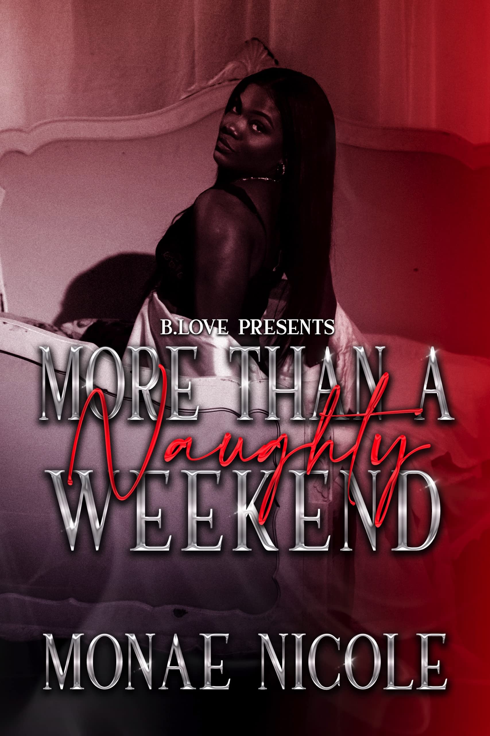 More Than a Naughty Weekend book cover