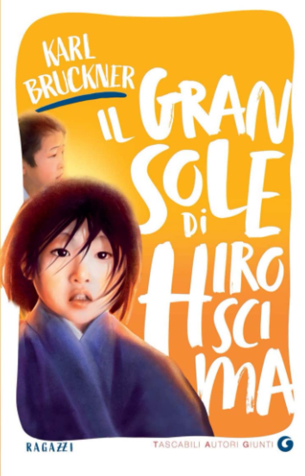 Il gran sole di Hiroscima by