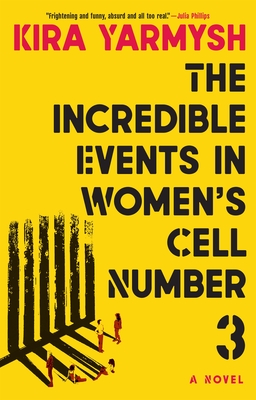 The Incredible Events in Women's Cell Number Three
