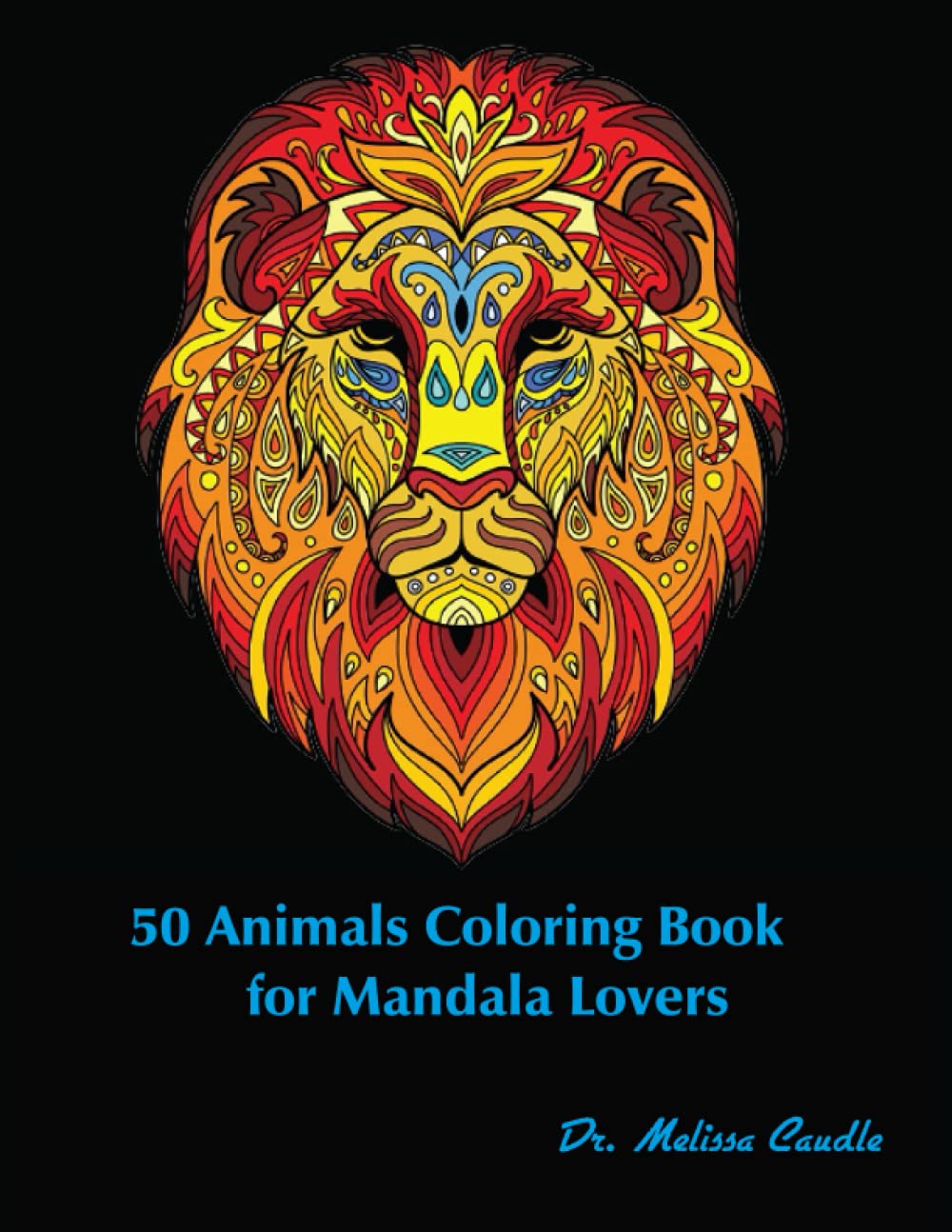 50 Animals Coloring Book For Mandala Lovers Bonus Mandalas Included