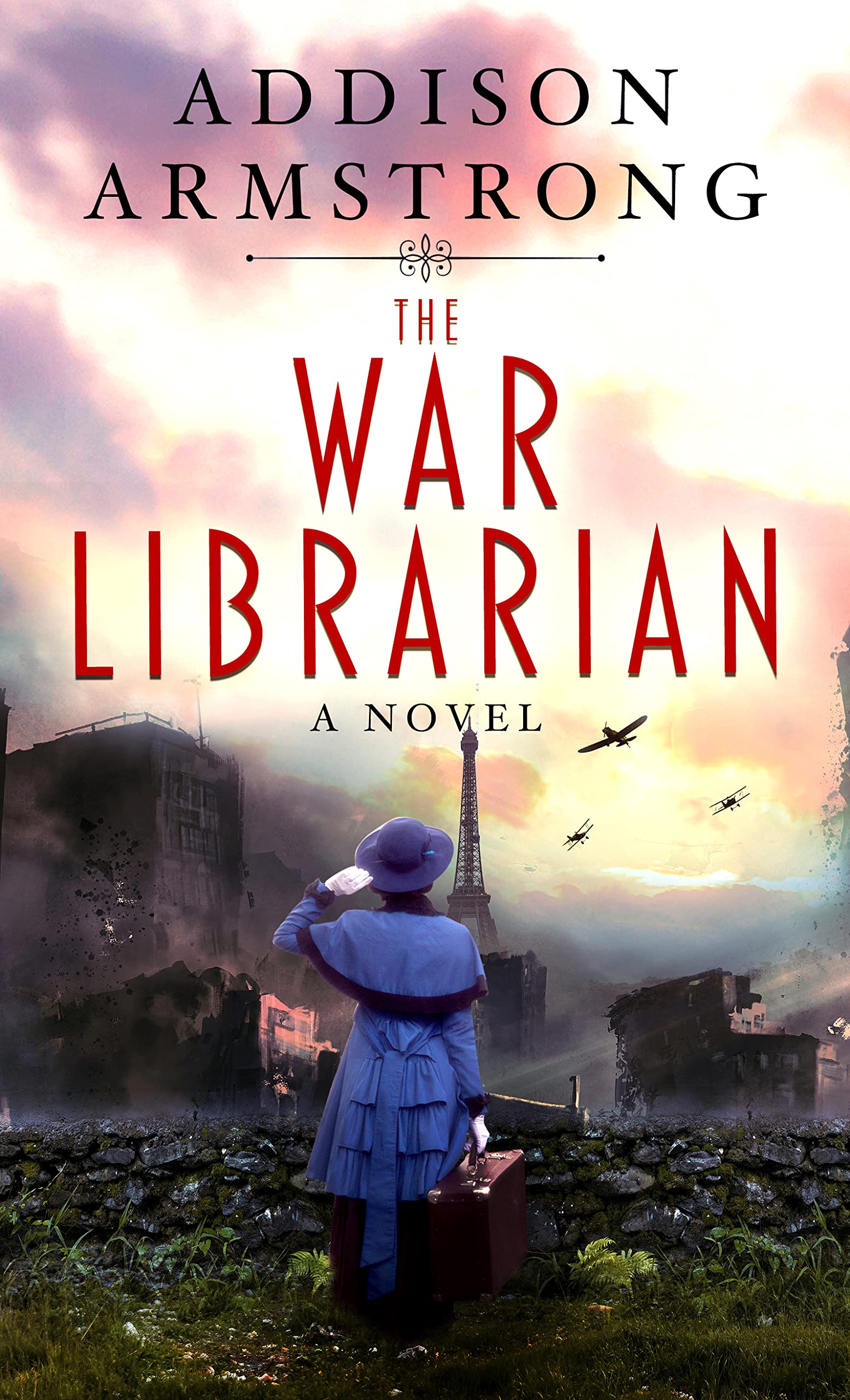 The War Librarian: A Novel