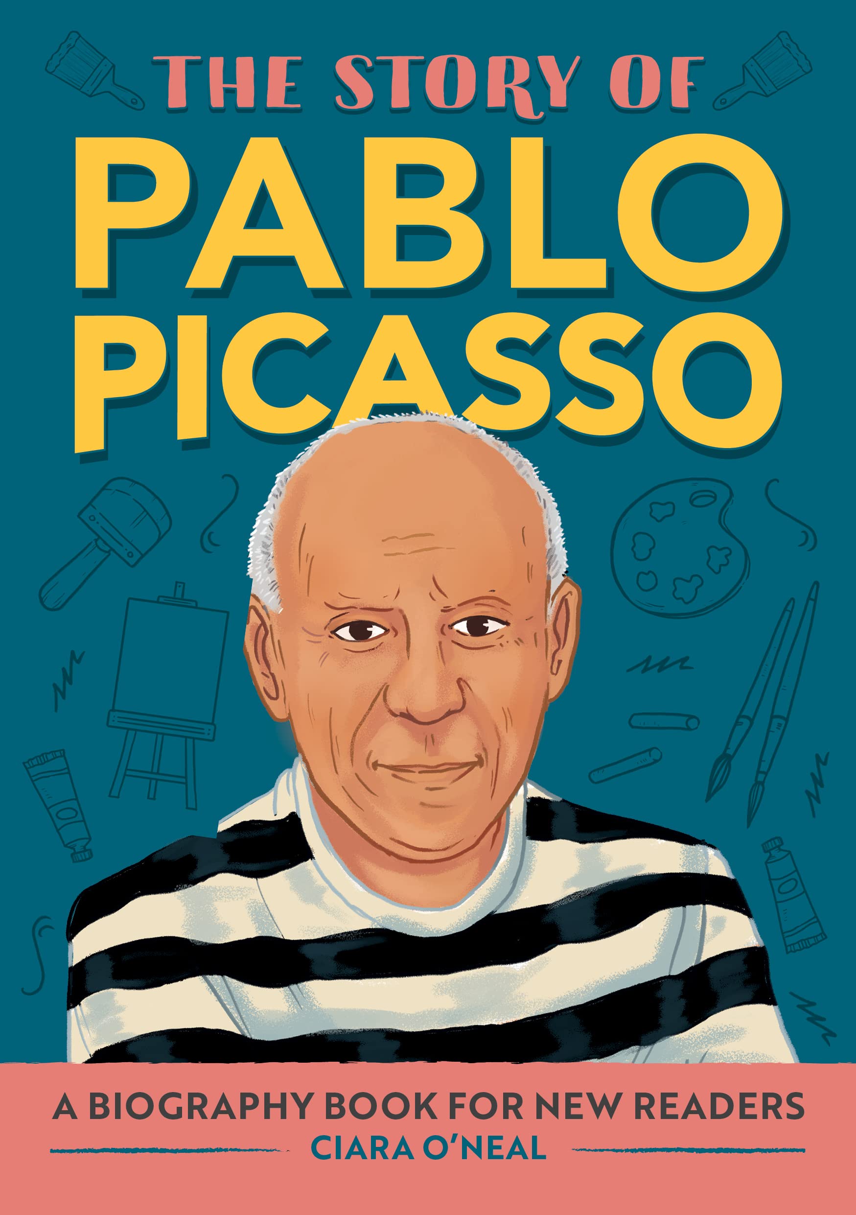 The Story of Pablo Picasso: A Biography Book for New Readers: An Inspiring Biography for Young Readers