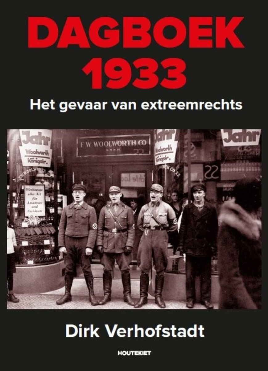 Dagboek 1933. Het gevaar van extreemrechts