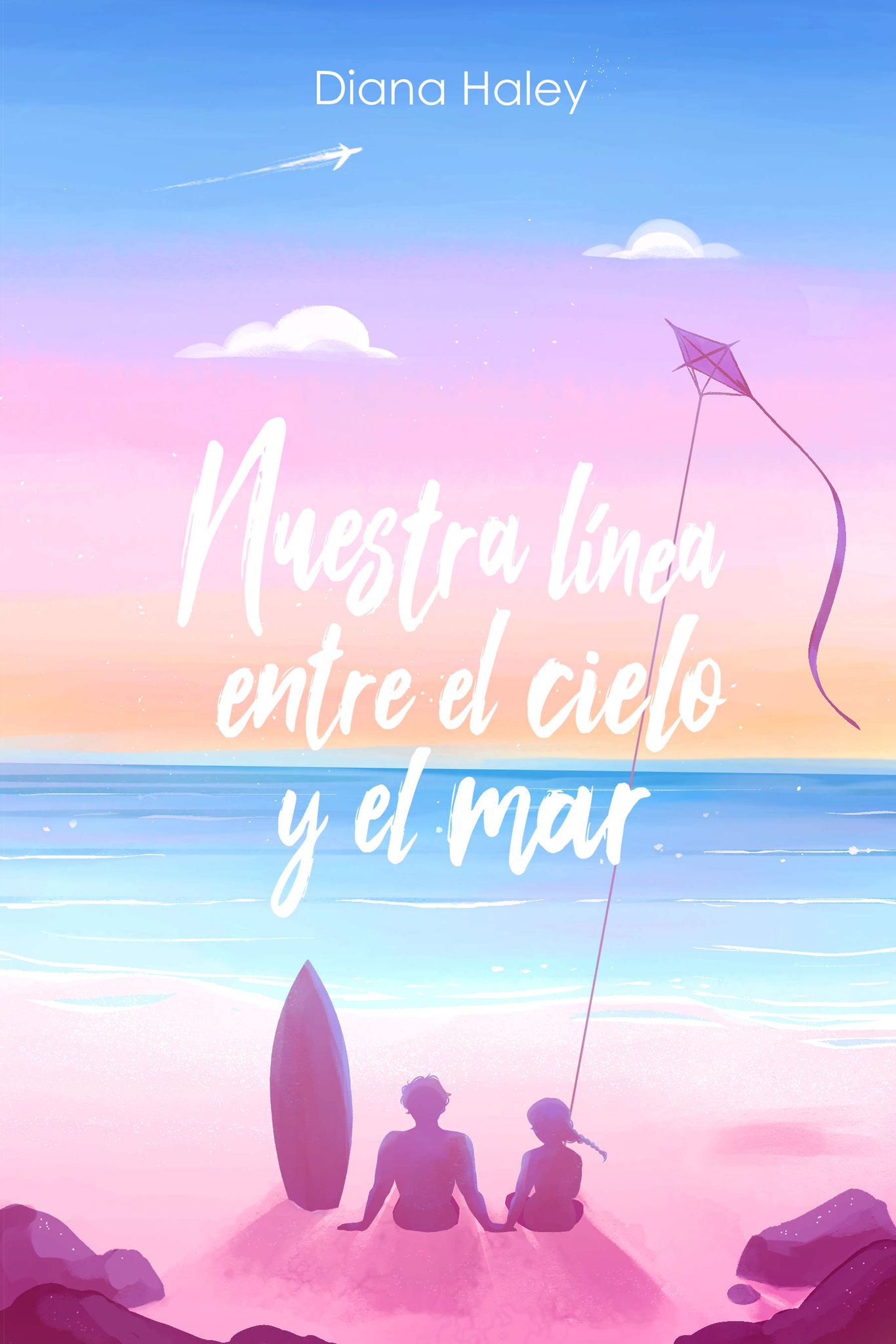 Nuestra línea entre el cielo y el mar by Diana Haley Goodreads
