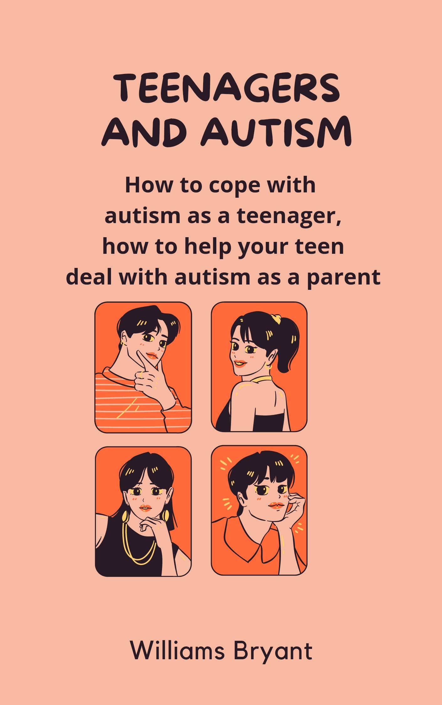 TEENAGERS AND AUTISM How to cope with autism as a teenager, how to