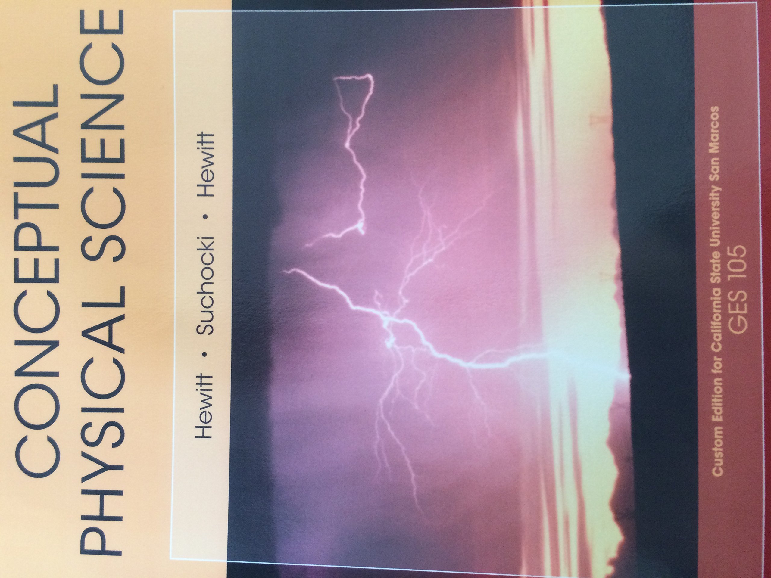 Conceptual Physical Science Custom Edition For California State Conceptual physical science custom edition for california state
