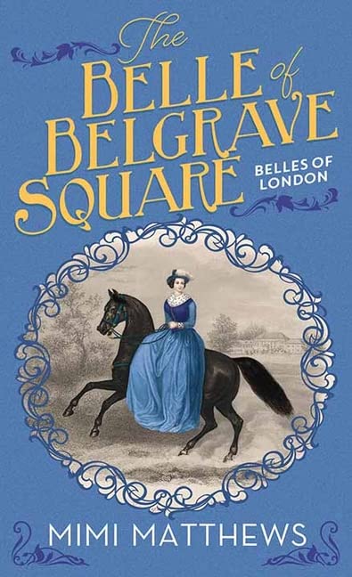 The Belle of Belgrave Square (Belles of London)