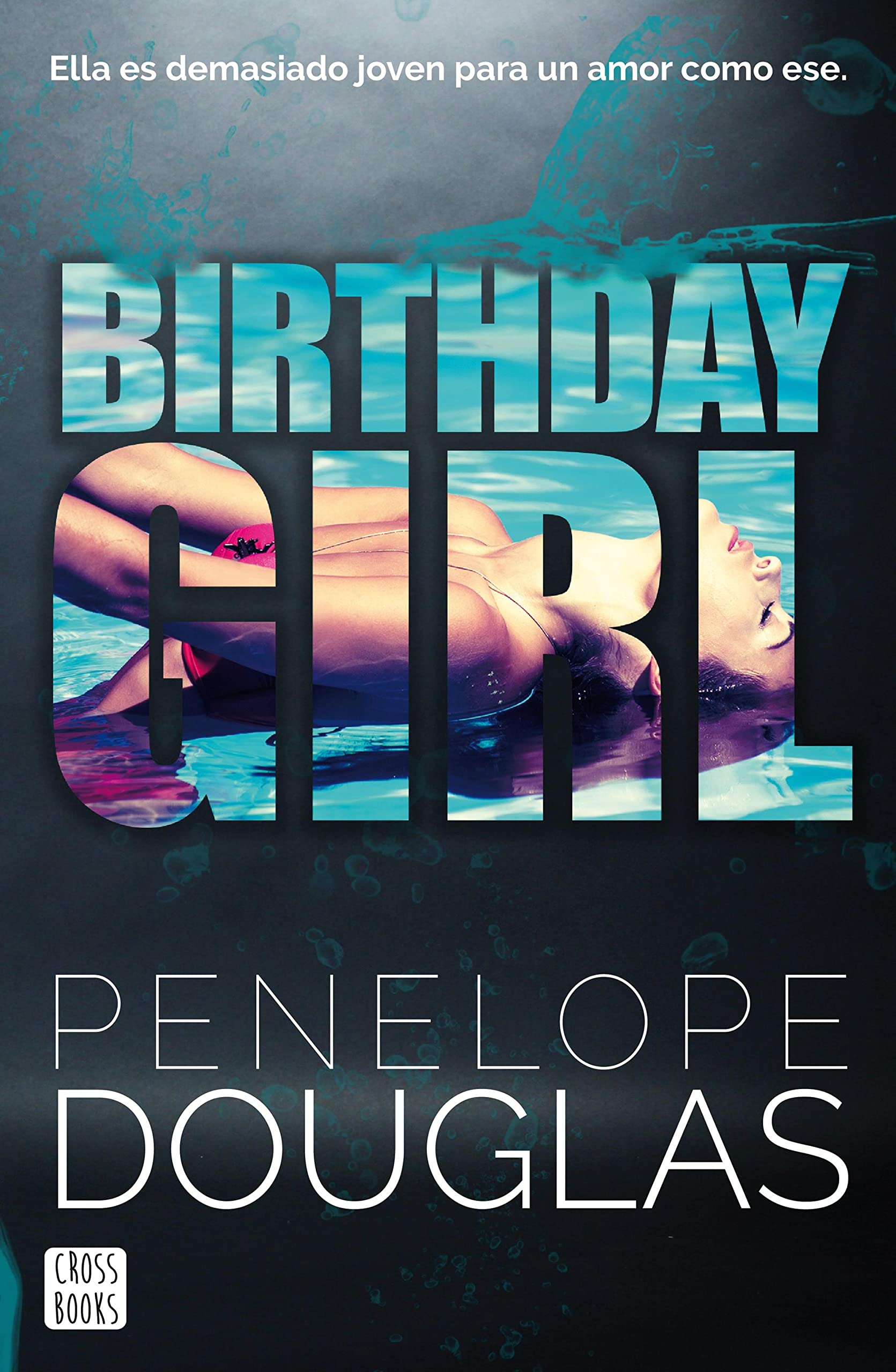 Birthday Girl (Ficción) (Spanish Edition)