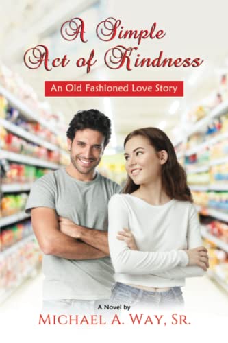 A Simple Act of Kindness