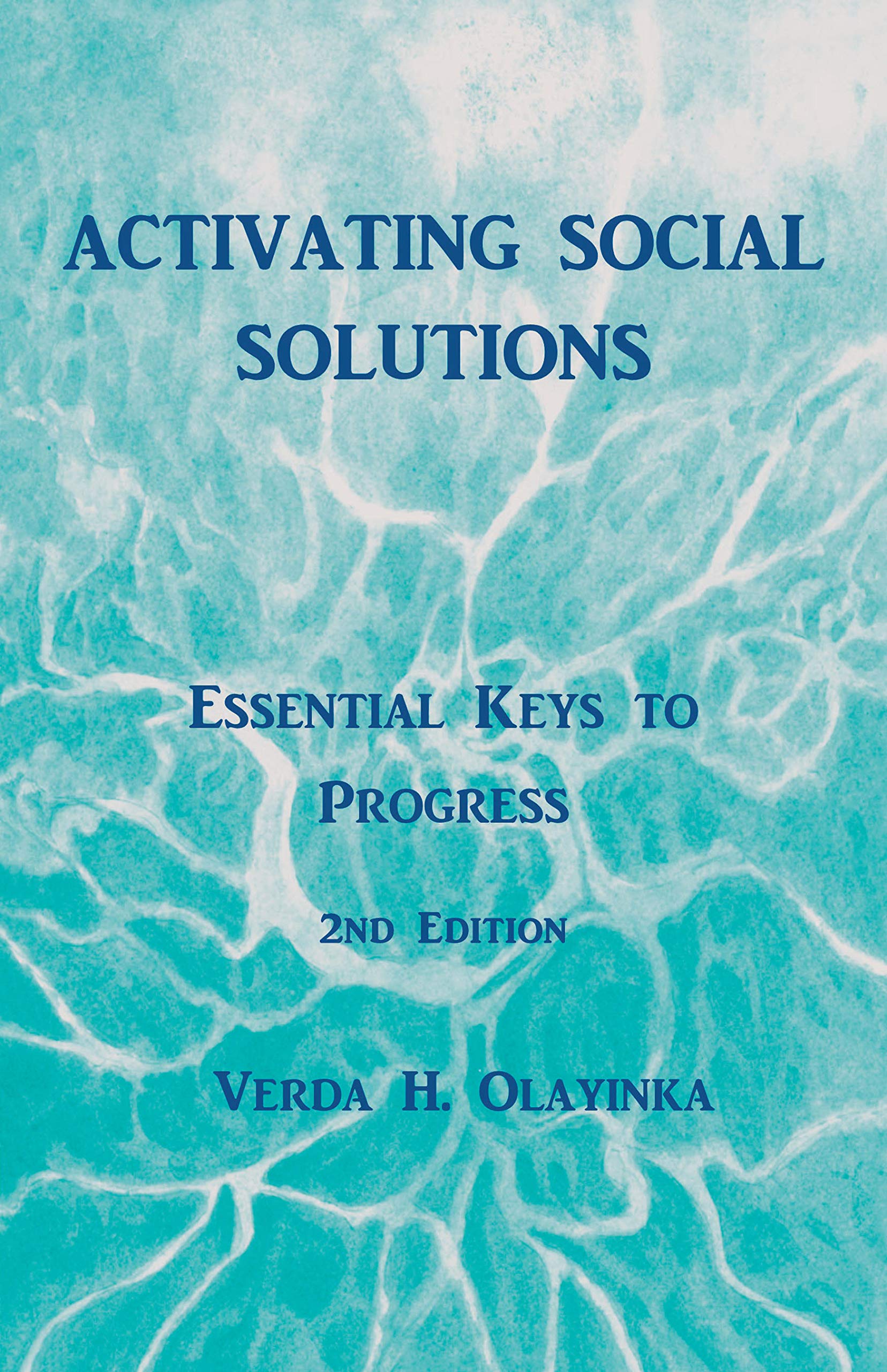 Activating Social Solutions Essential Keys to Progress 2Nd Edition by