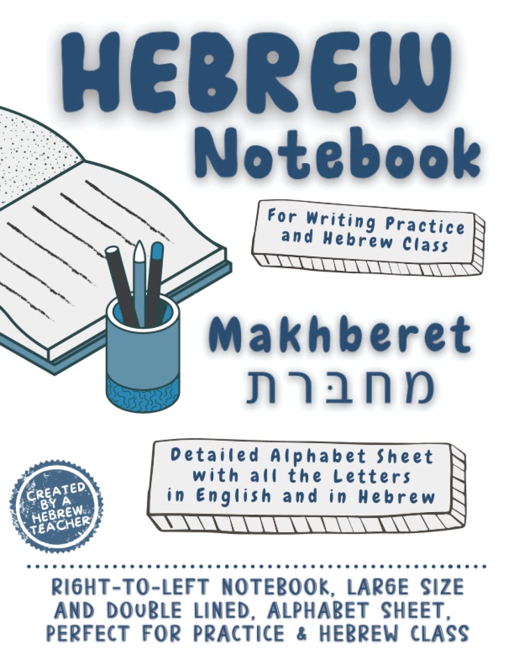 Right to Left Hebrew Notebook to practice handwriting by Inbal Amit