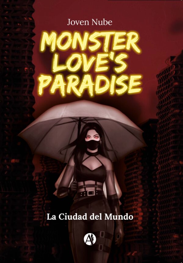 Monster Love's Paradise: La Ciudad del Mundo