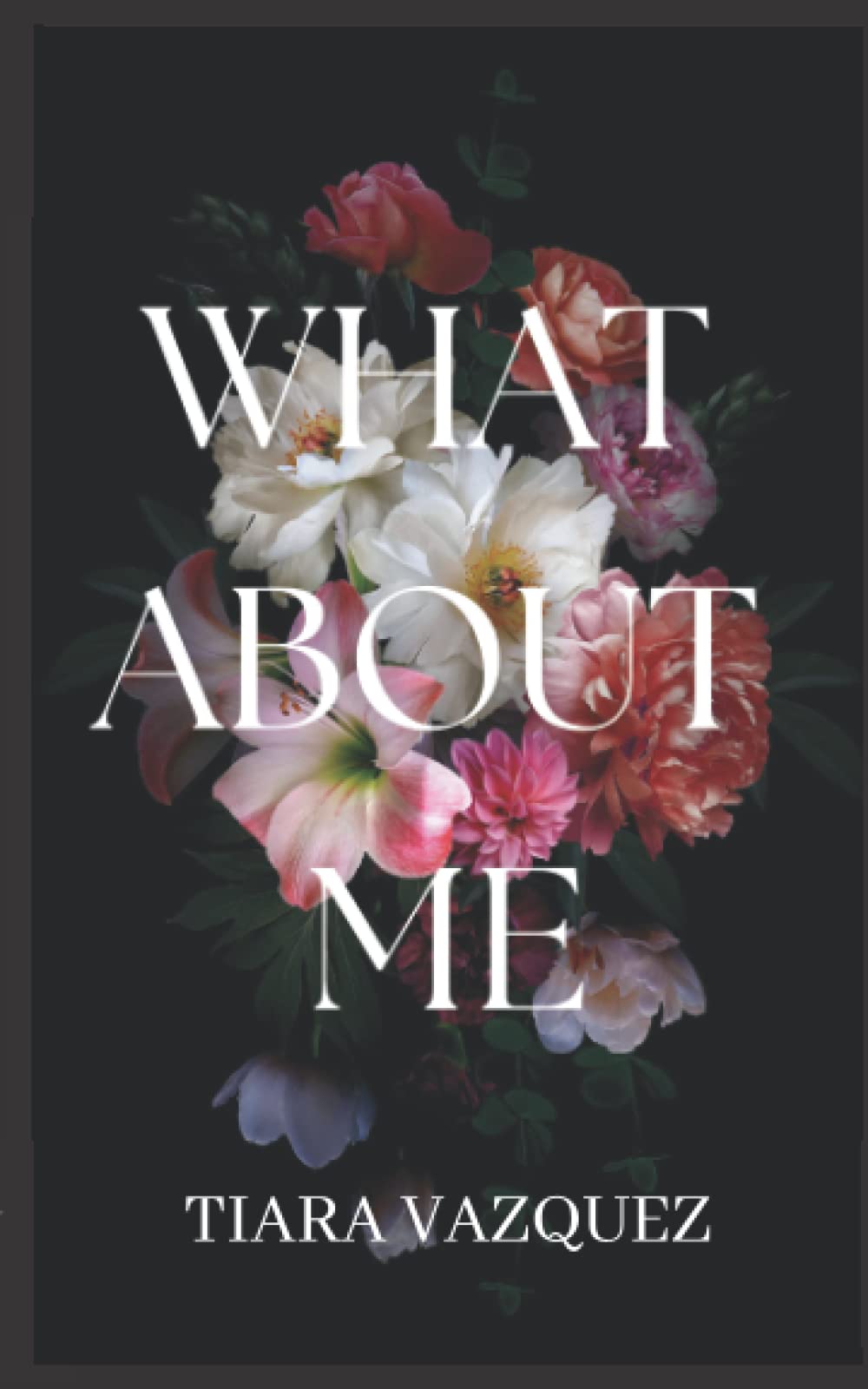 What About Me by Tiara Vazquez Goodreads