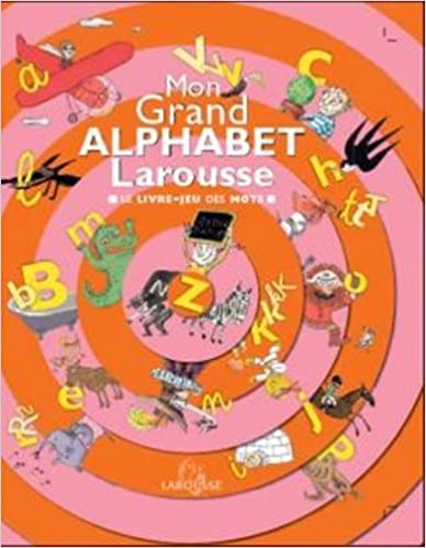 Mon Grand Alphabet Larousse book cover