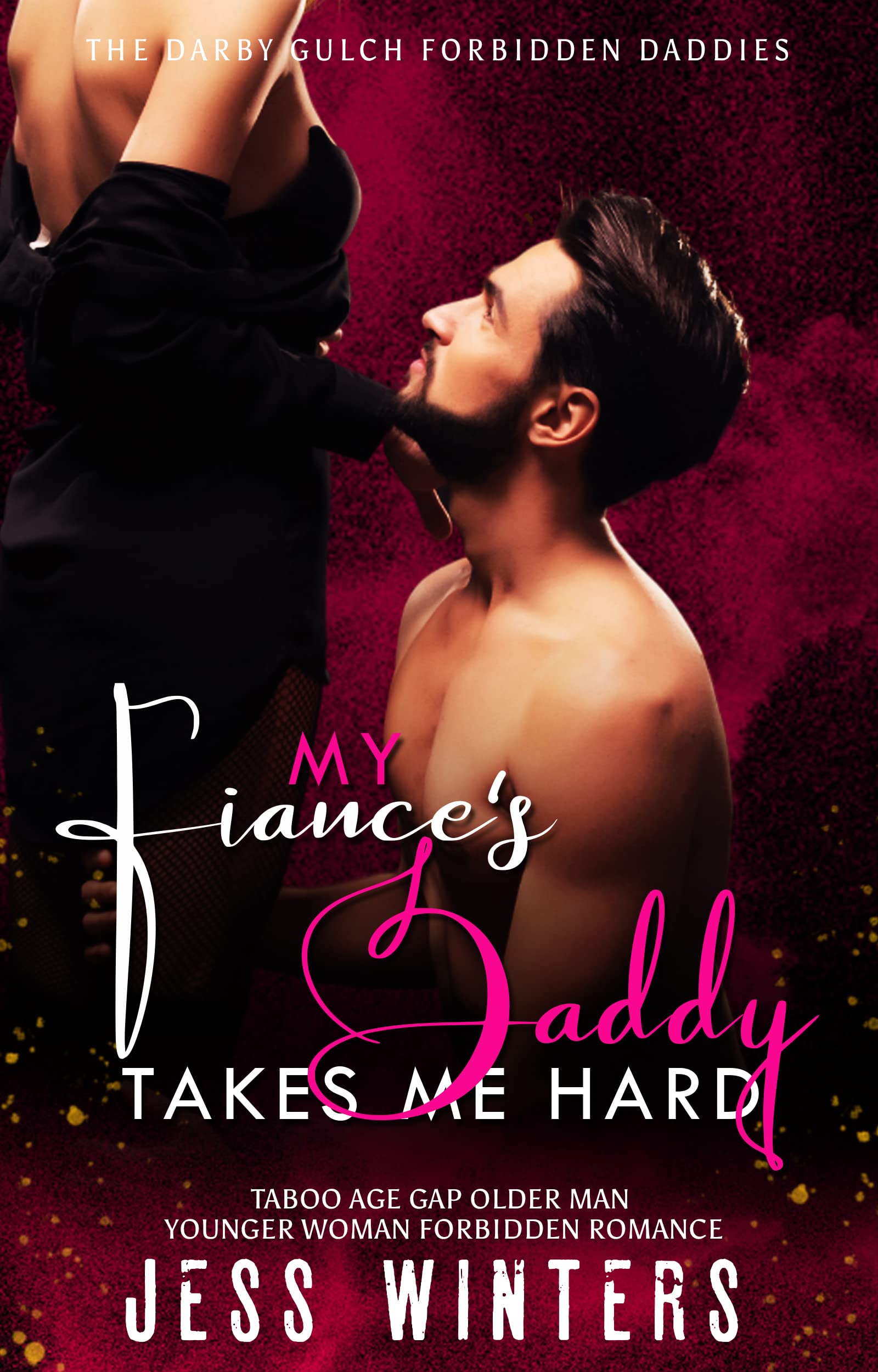 My Fiance's Daddy Takes Me Hard