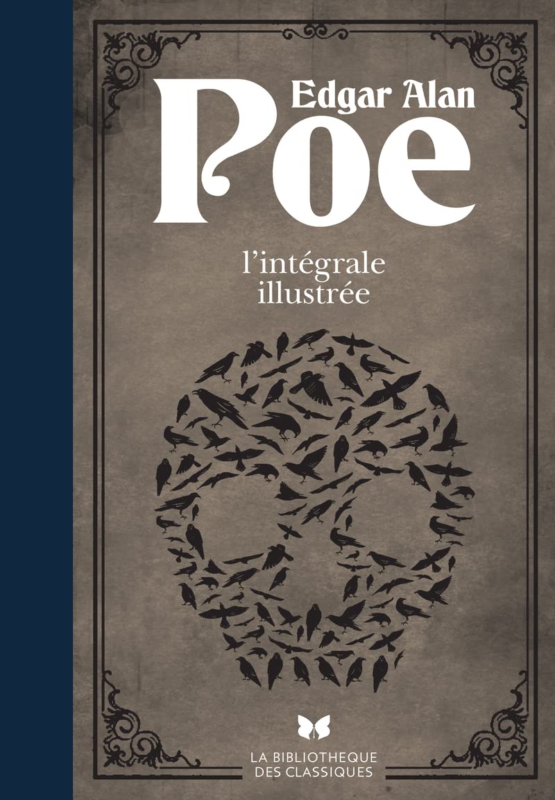 Edgar Allan Poe L'intégrale illustrée by