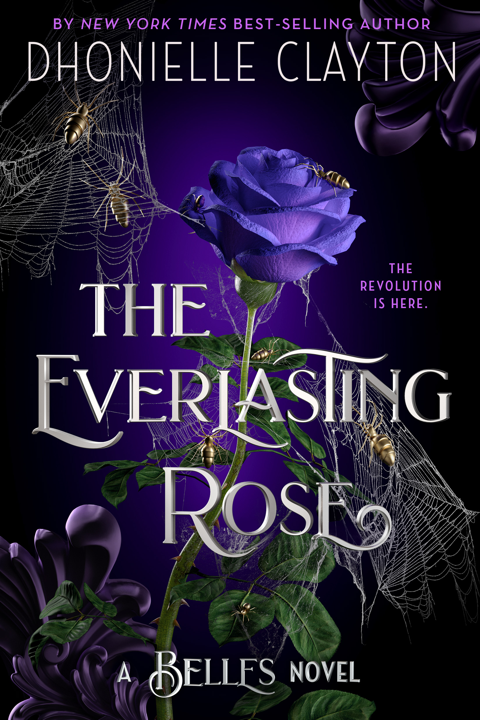 The Everlasting Rose (The Belles,#2)