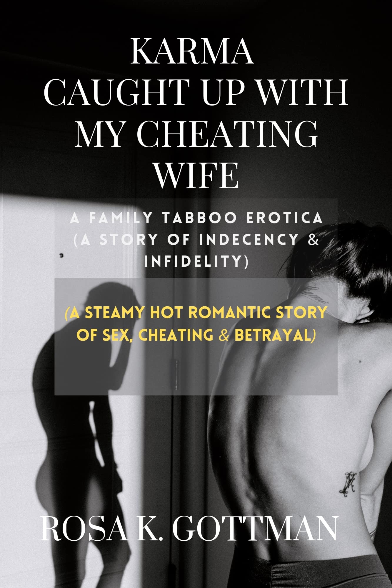 KARMA CAUGHT UP WITH MY CHEATING WIFE: A Family Tabboo Erotica