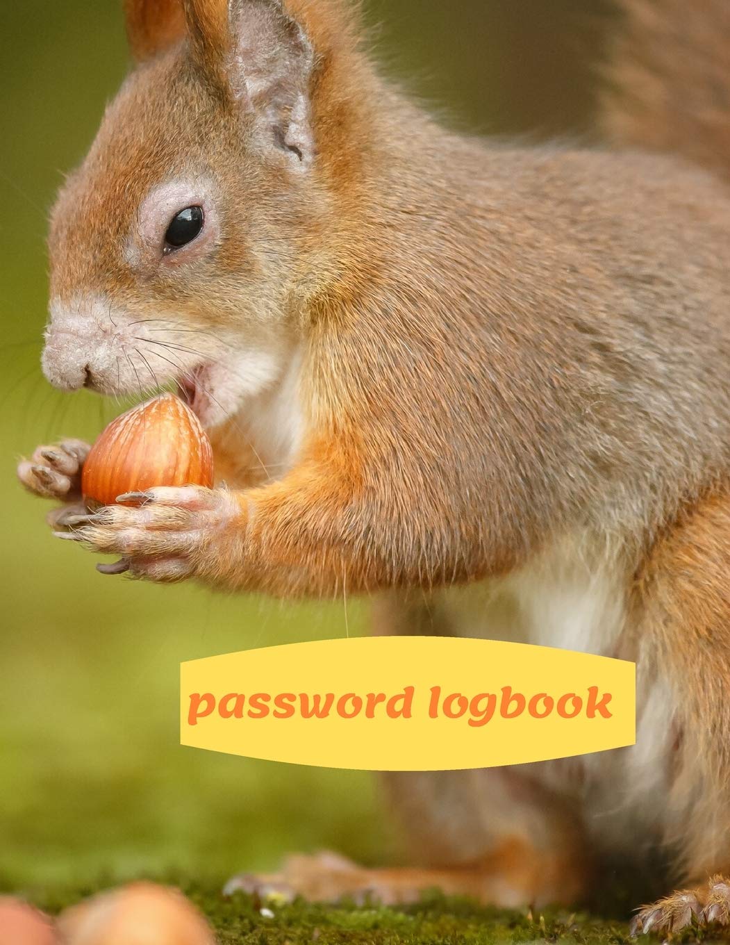 Password Logbook: Squirrel Internet Password Keeper With Alphabetical ...
