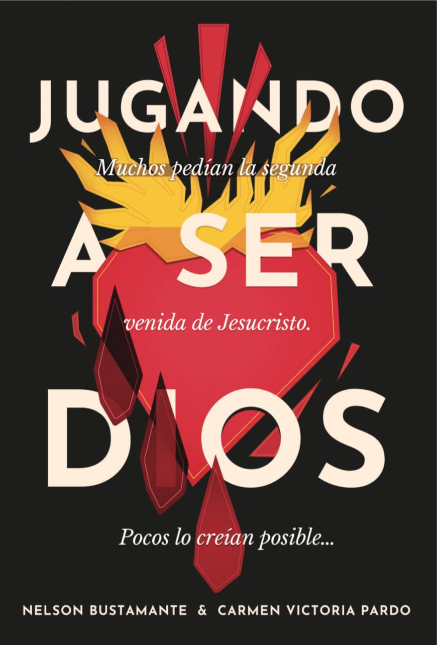 Jugando a ser Dios: Muchos pedían la segunda venida de Jesucristo. Pocos lo creían posible...