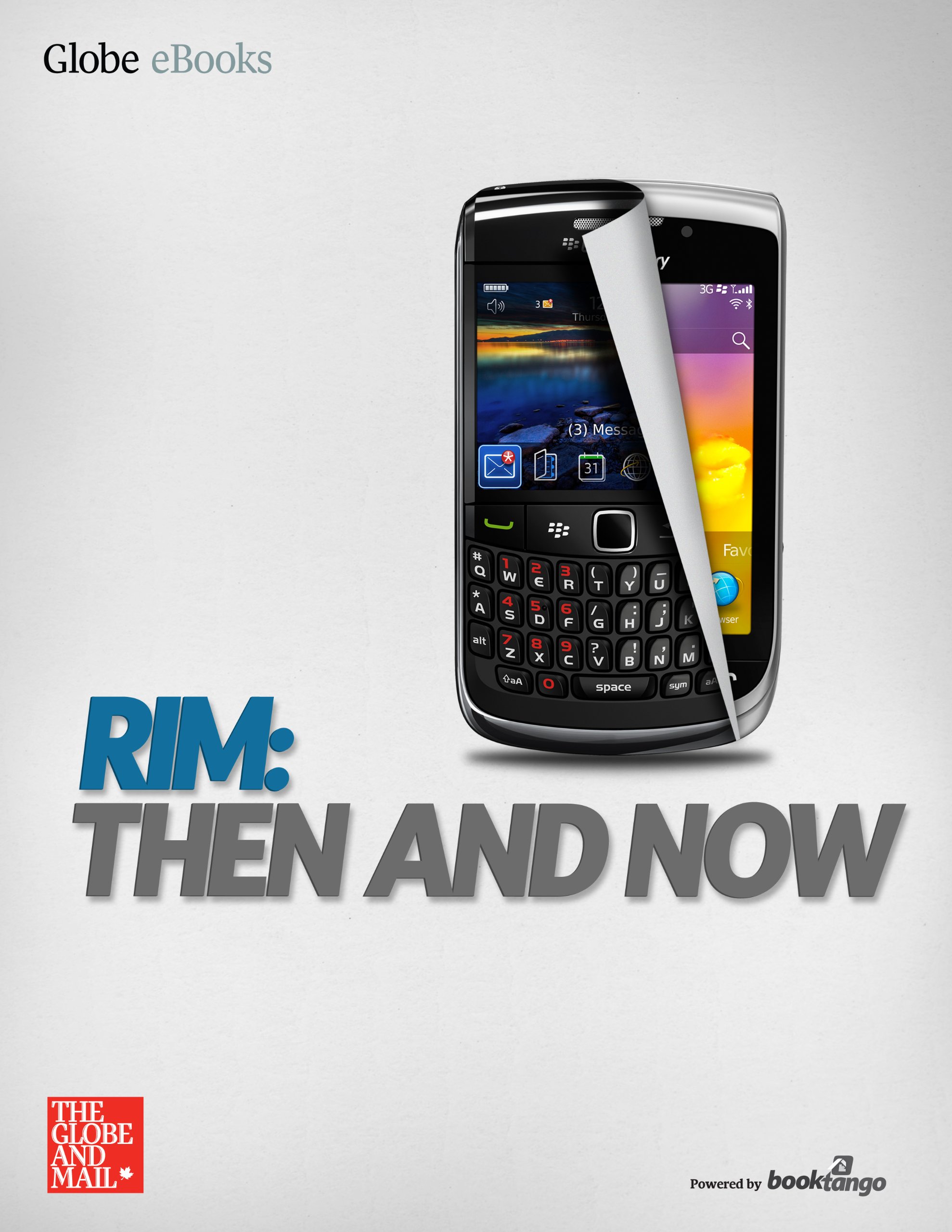 RIM: Then and Now by The Globe and Mail | Goodreads