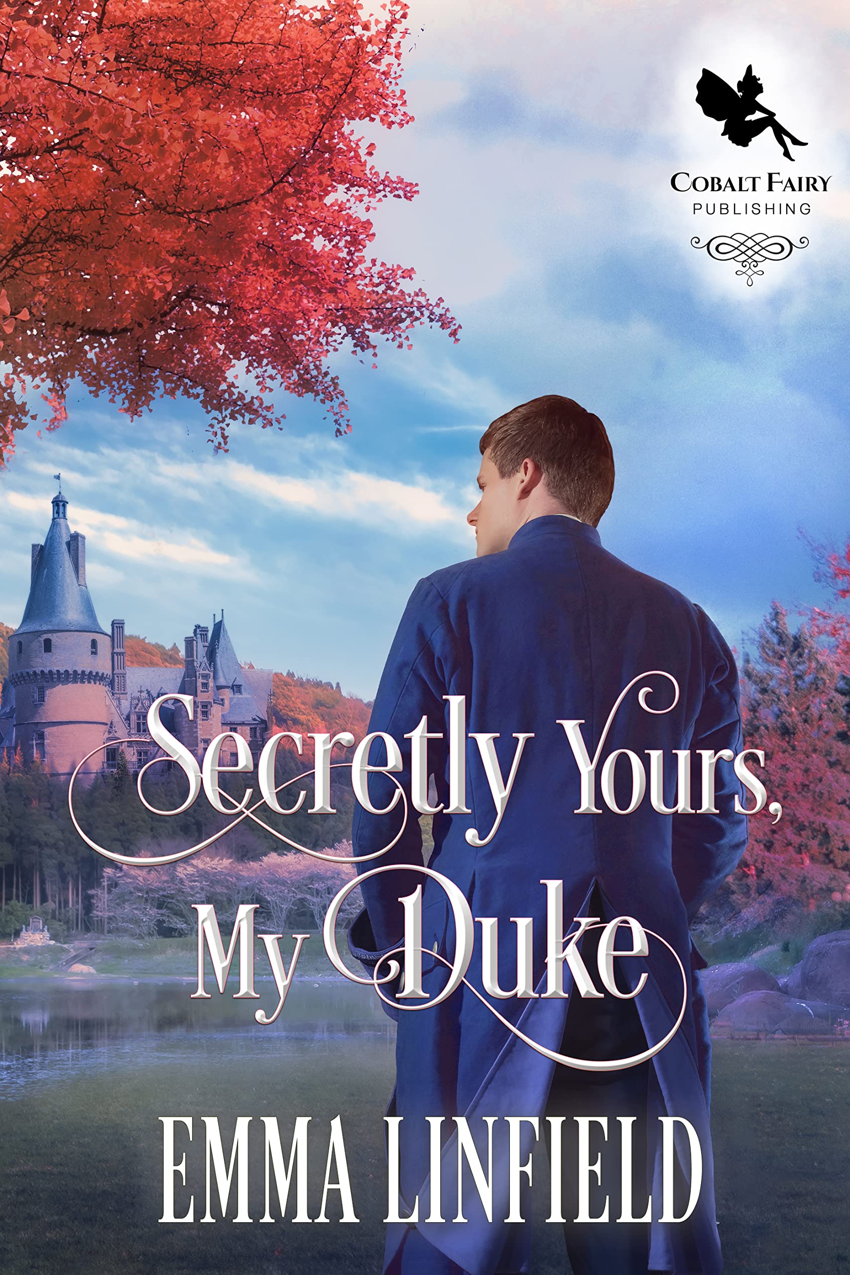 Secretly Yours, My Duke
