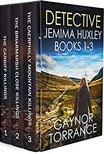 Detective Jemima Huxley Books 1-3: The Cardiff Killings / The Briarmarsh Close Killings / The Caerphilly Mountain Killings