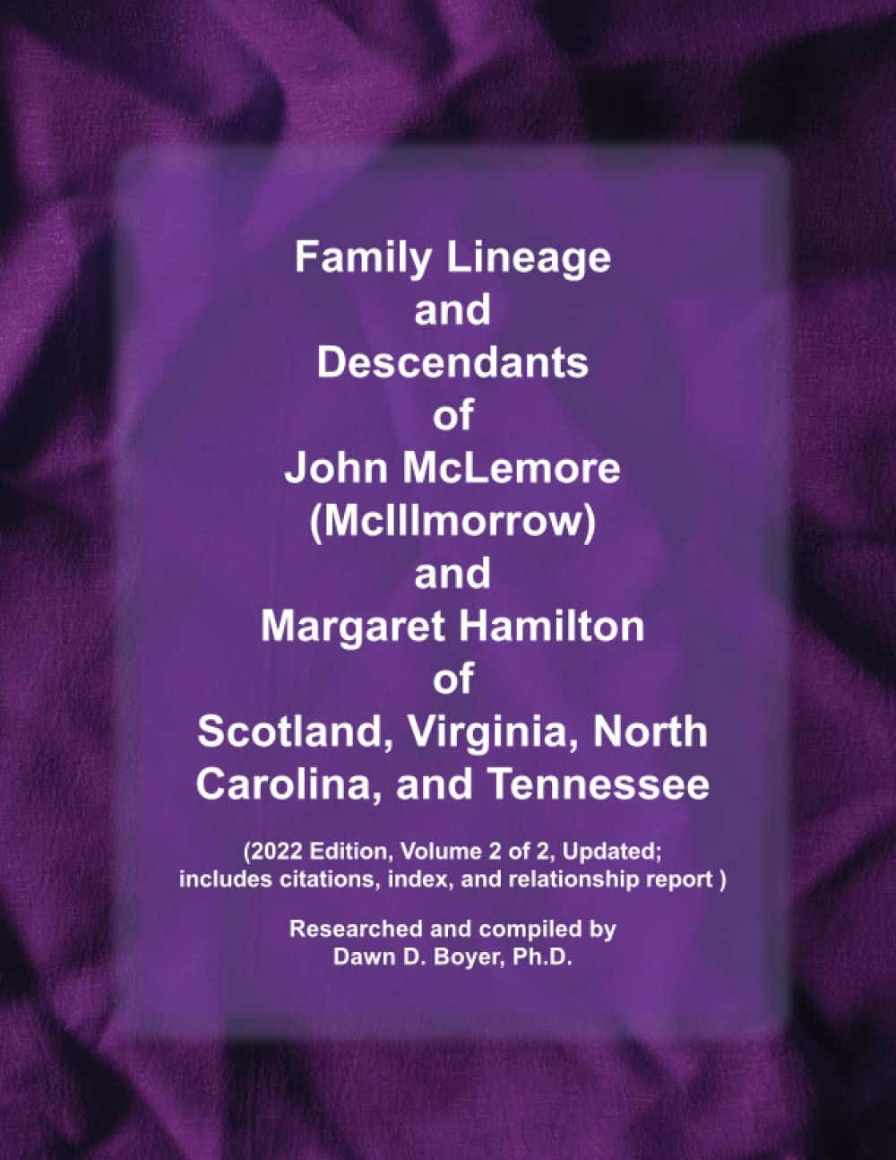Family Lineage and Descendants of John McLemore (McIllmorrow) and