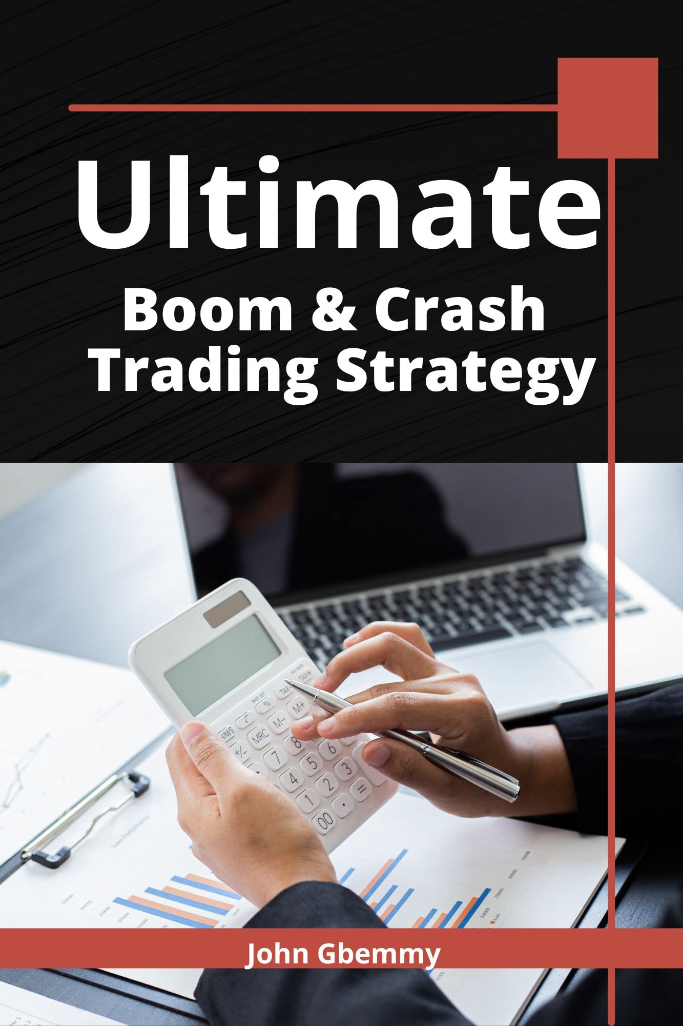 The Ultimate Boom & Crash Trading Strategy Make over 95 profit on
