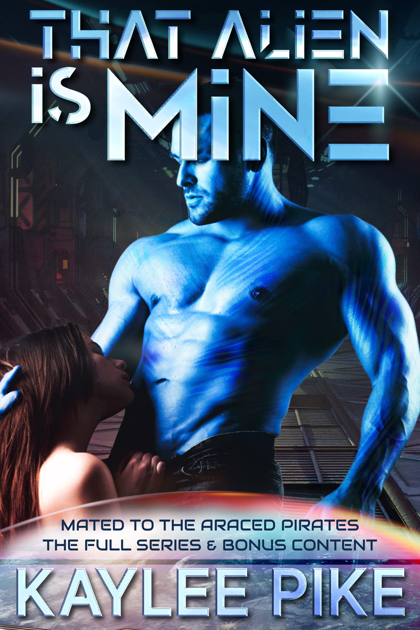 That Alien is Mine: The Tholkon Smugglers Full Series 5-Book Collection & Bonus Content